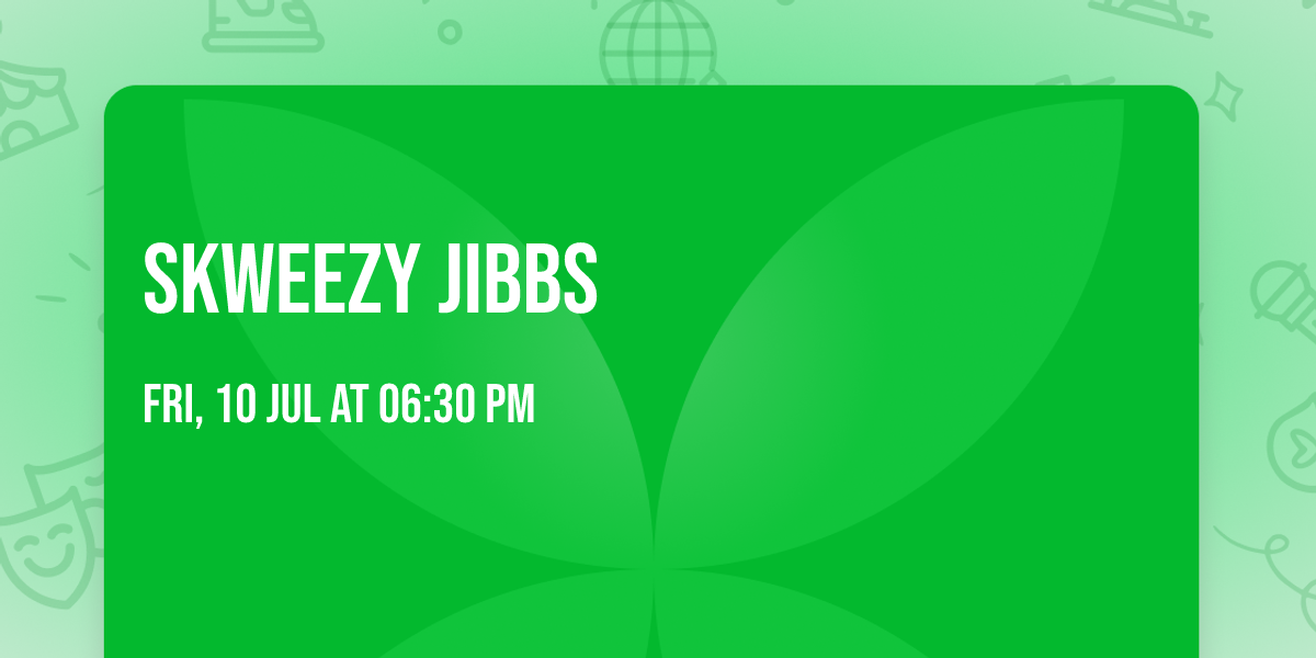 Skweezy Jibbs