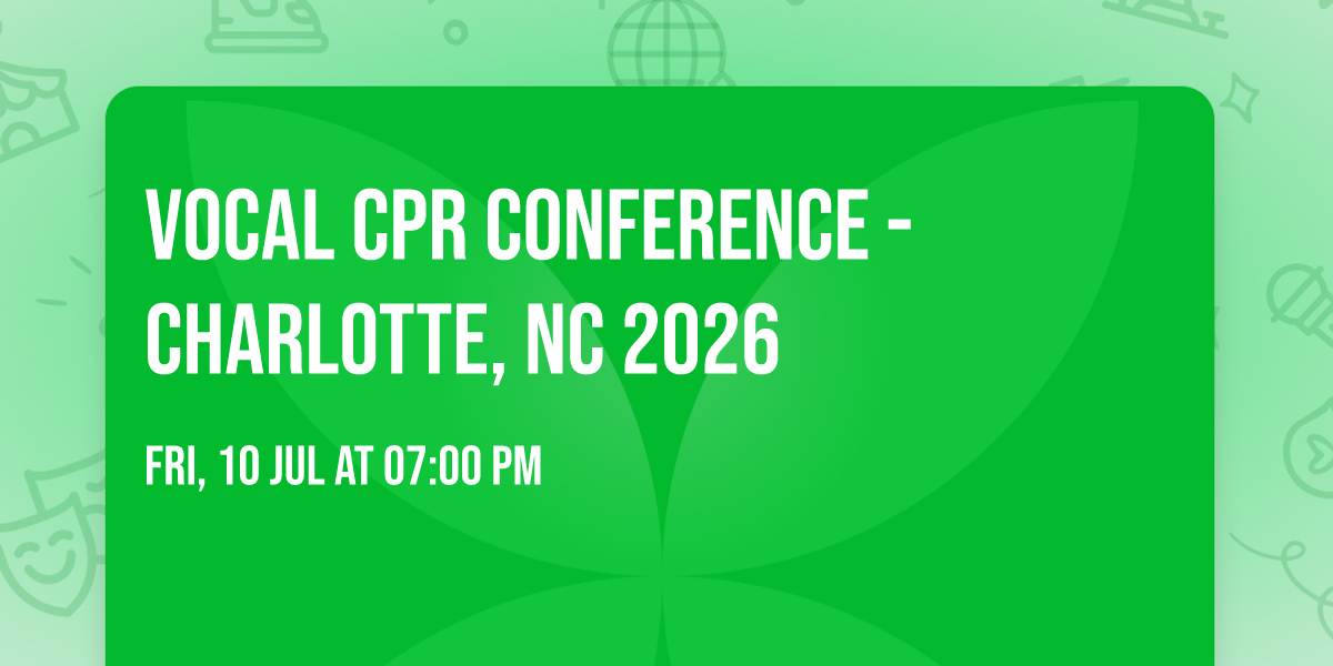 Vocal CPR Conference - Charlotte, NC 2026