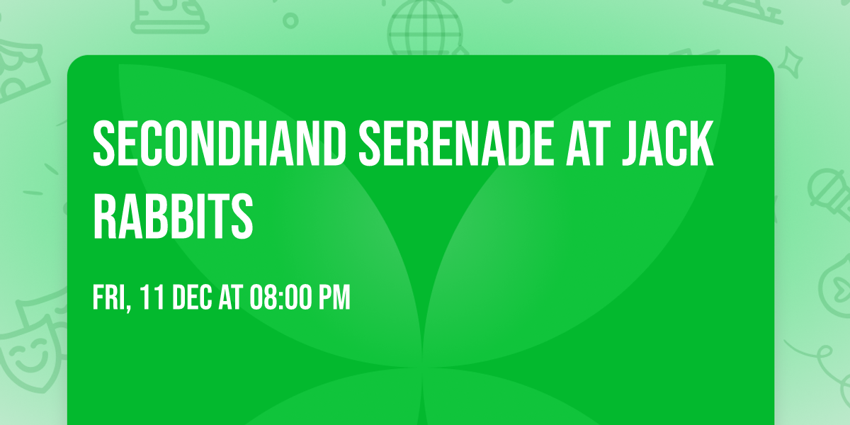 Secondhand Serenade at Jack Rabbits