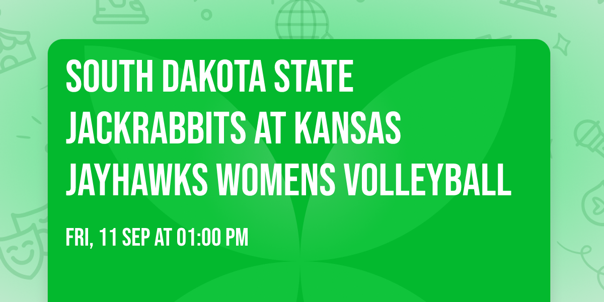 South Dakota State Jackrabbits at Kansas Jayhawks Womens Volleyball
