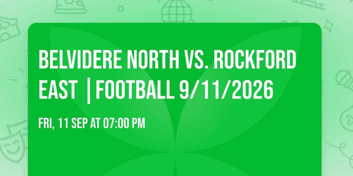 Belvidere North vs. Rockford East |FOOTBALL 9\/11\/2026