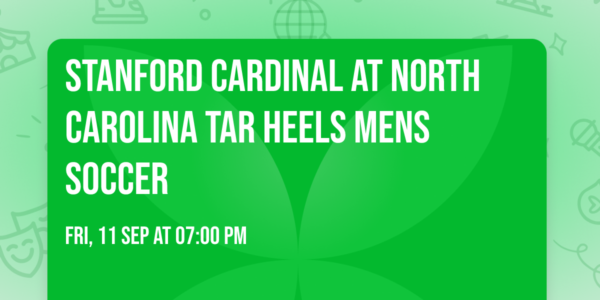 Stanford Cardinal at North Carolina Tar Heels Mens Soccer