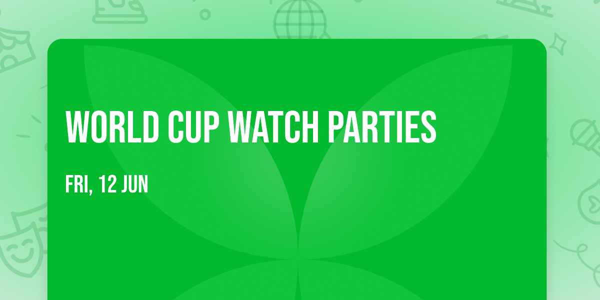 World Cup Watch Parties