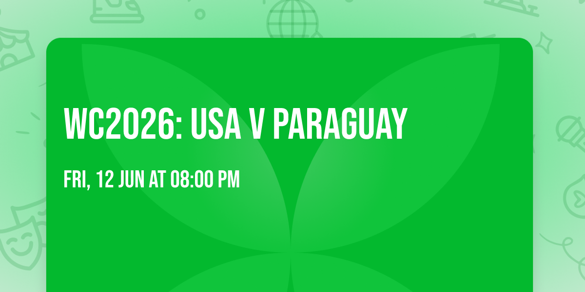 WC2026: USA v Paraguay