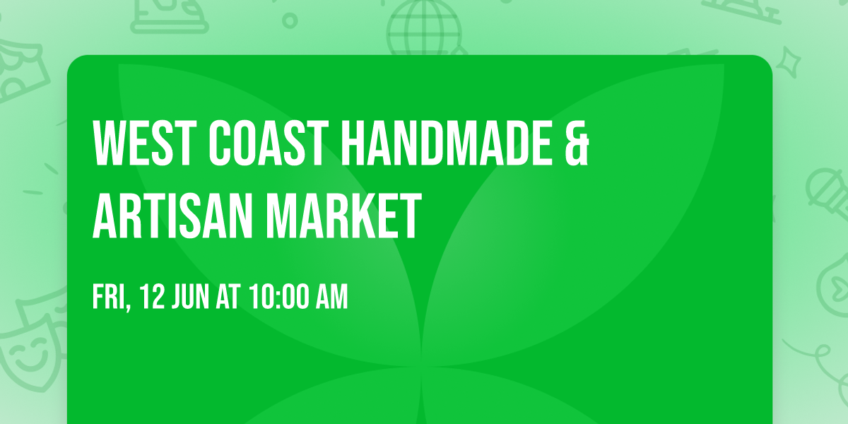 West Coast Handmade & Artisan Market