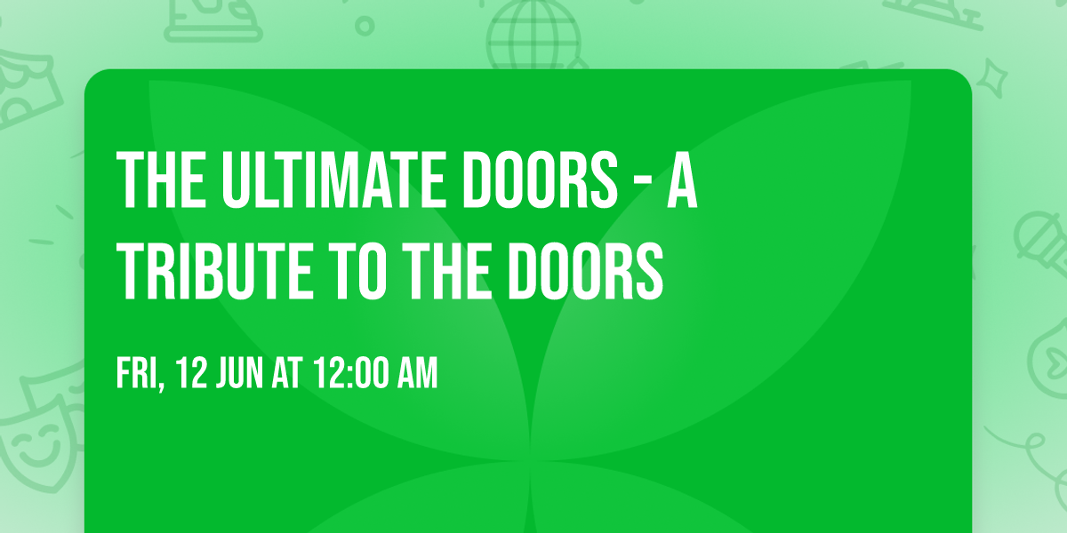 The Ultimate Doors - A Tribute to the Doors