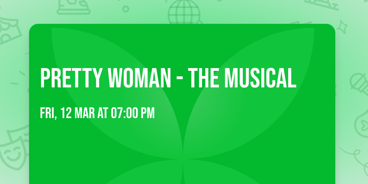 Pretty Woman - The Musical
