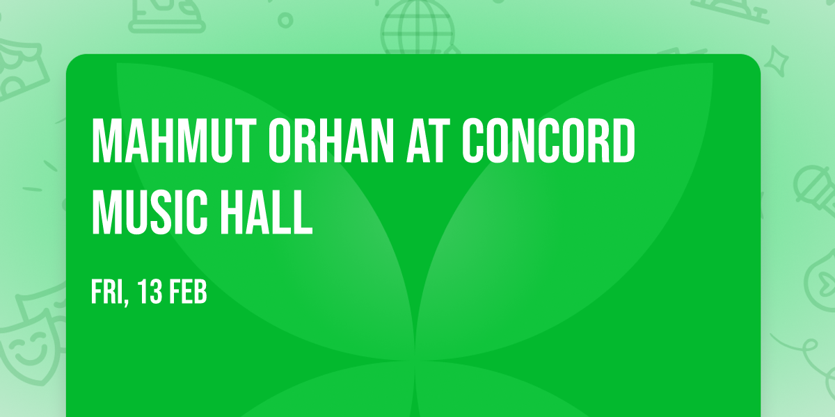 Mahmut Orhan at Concord Music Hall