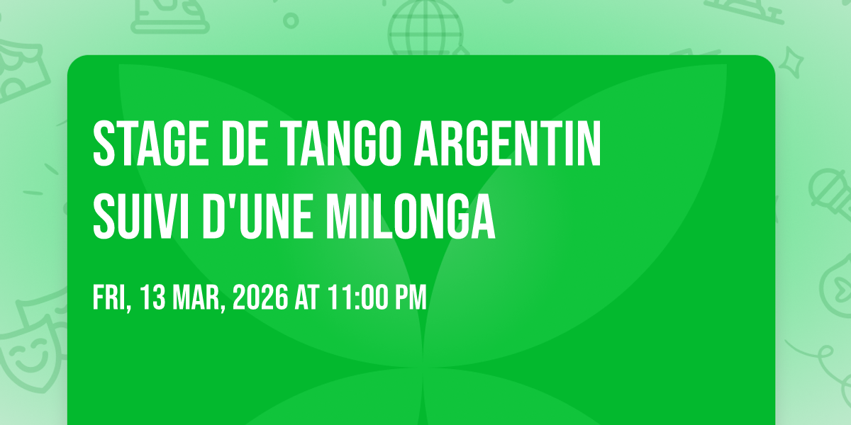 Stage de Tango argentin suivi d'une Milonga, 13 March | Event in Nice | AllEvents