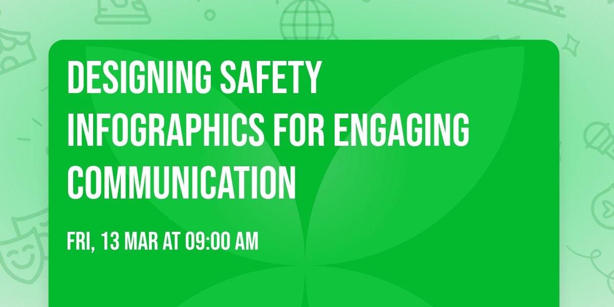 Designing Safety Infographics for Engaging Communication