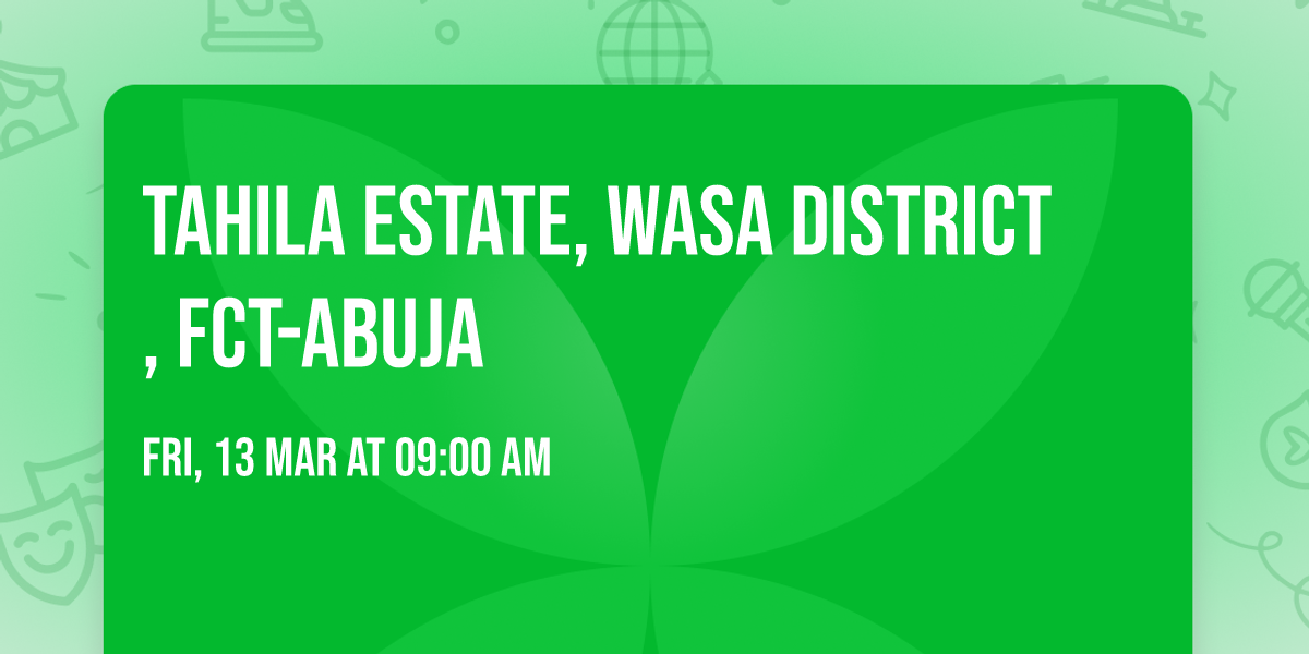 Tahila Estate, Wasa District, FCT-Abuja