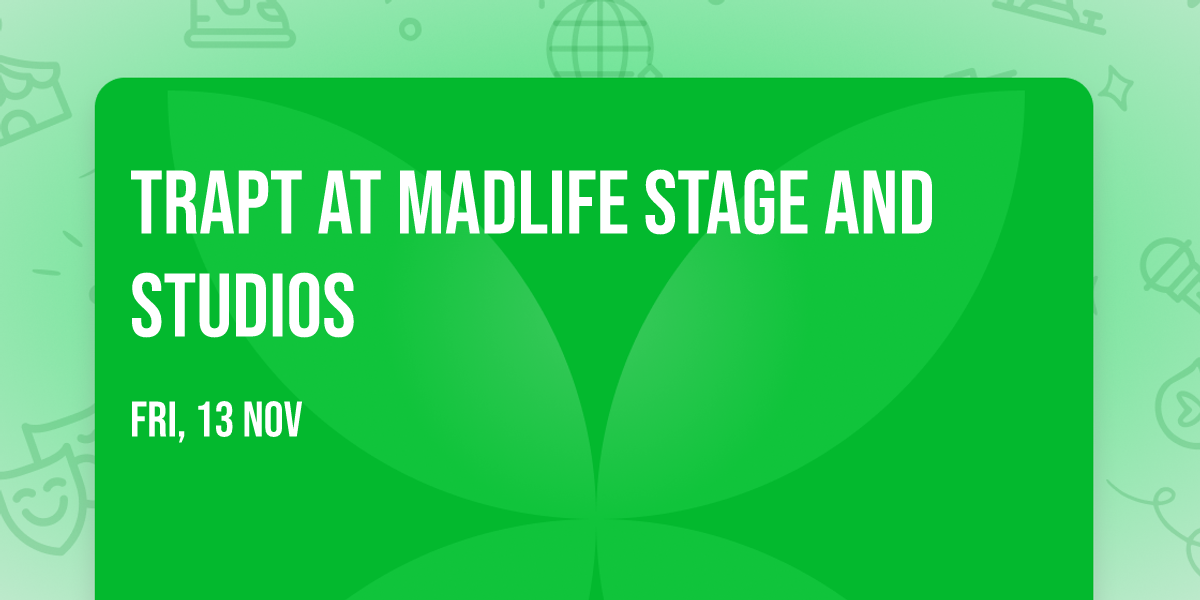 Trapt at MadLife Stage and Studios
