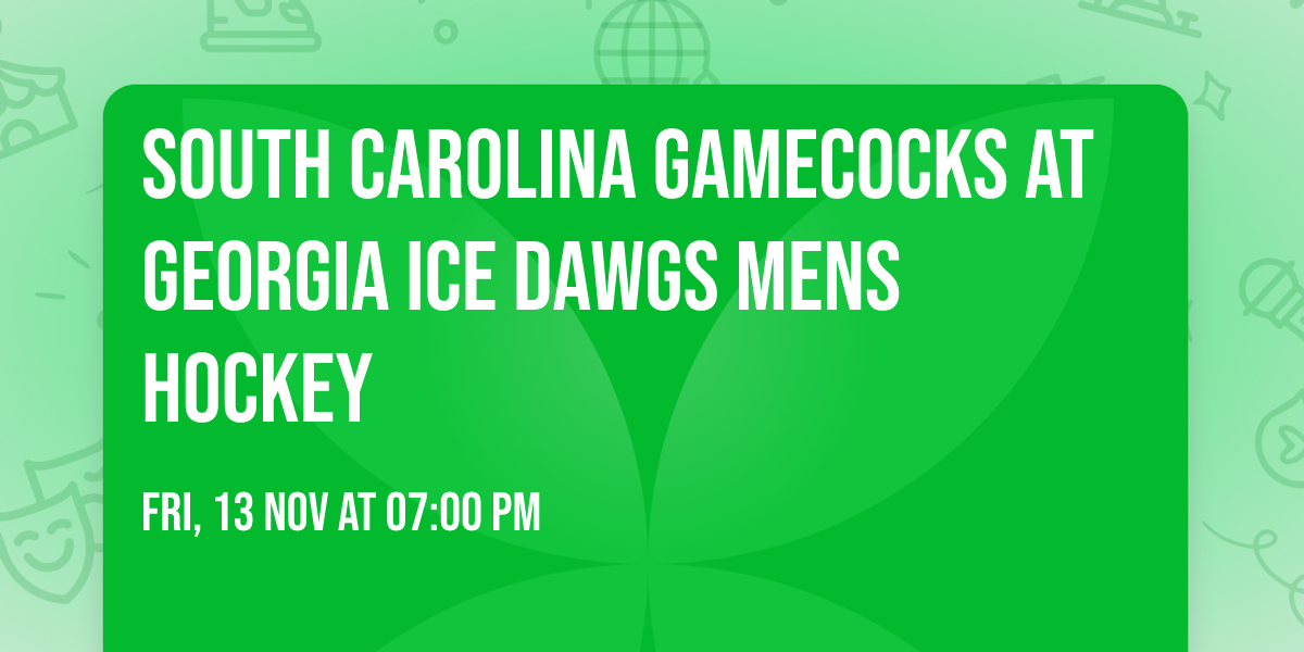 South Carolina Gamecocks at Georgia Ice Dawgs Mens Hockey