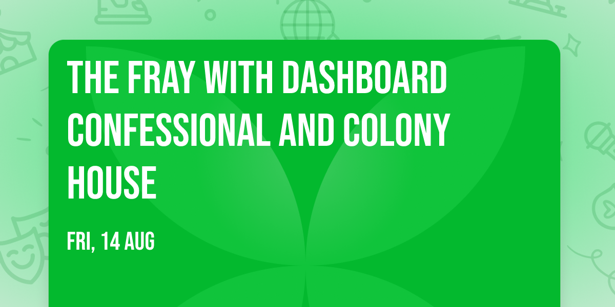 The Fray with Dashboard Confessional and Colony House