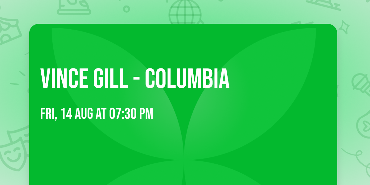 Vince Gill - Columbia