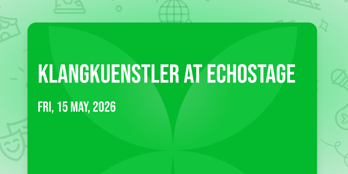 Klangkuenstler at Echostage, 15 May | Event in Mount Rainier | AllEvents