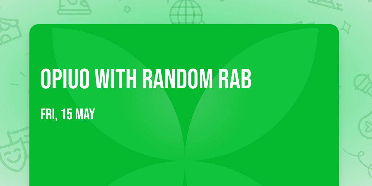Opiuo with Random Rab