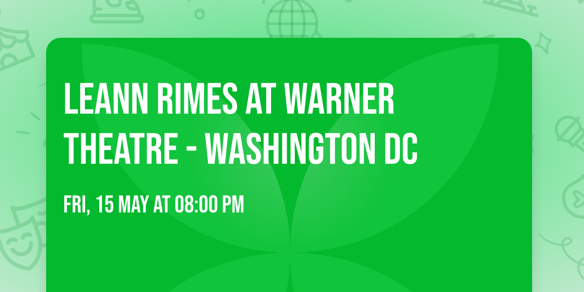 LeAnn Rimes at Warner Theatre - Washington DC