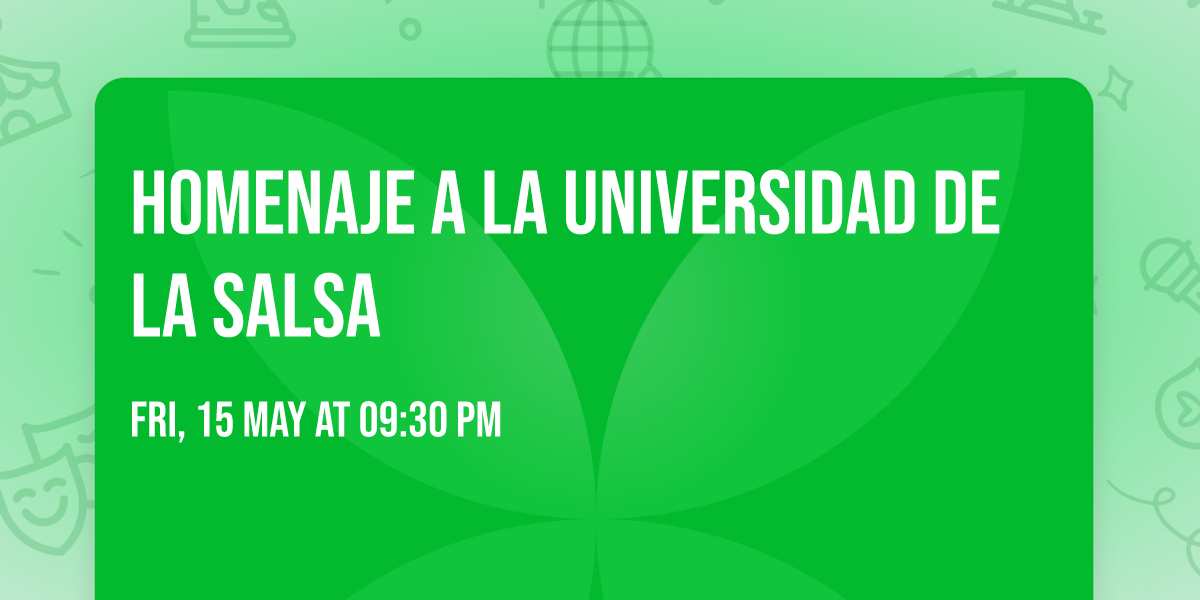 Homenaje a la Universidad de la Salsa 