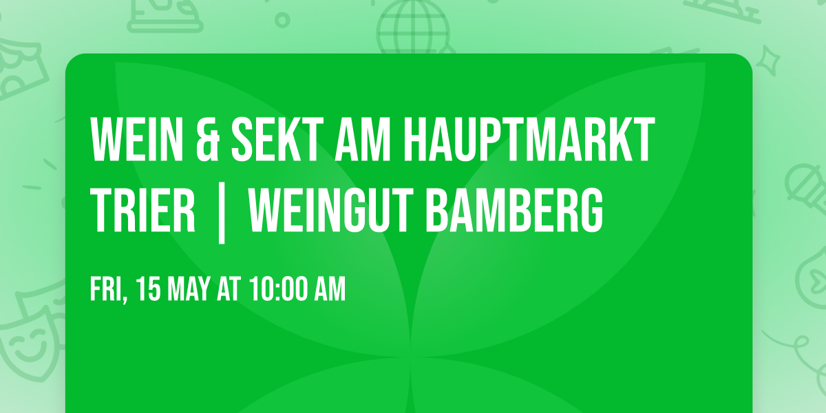 Wein & Sekt am Hauptmarkt Trier | Weingut Bamberg