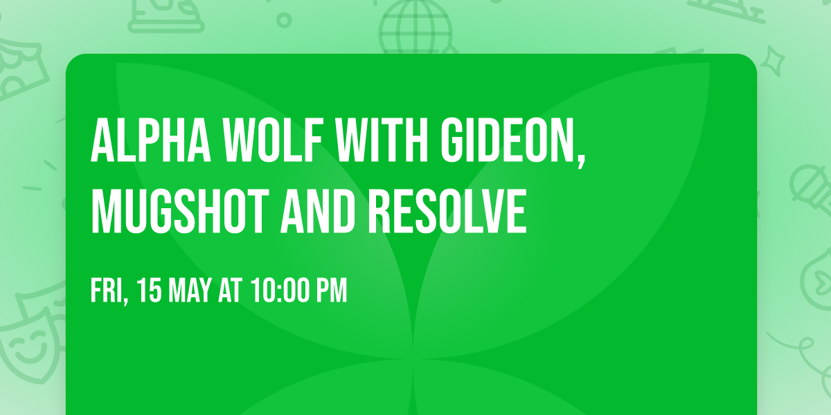 Alpha Wolf with Gideon, Mugshot and Resolve