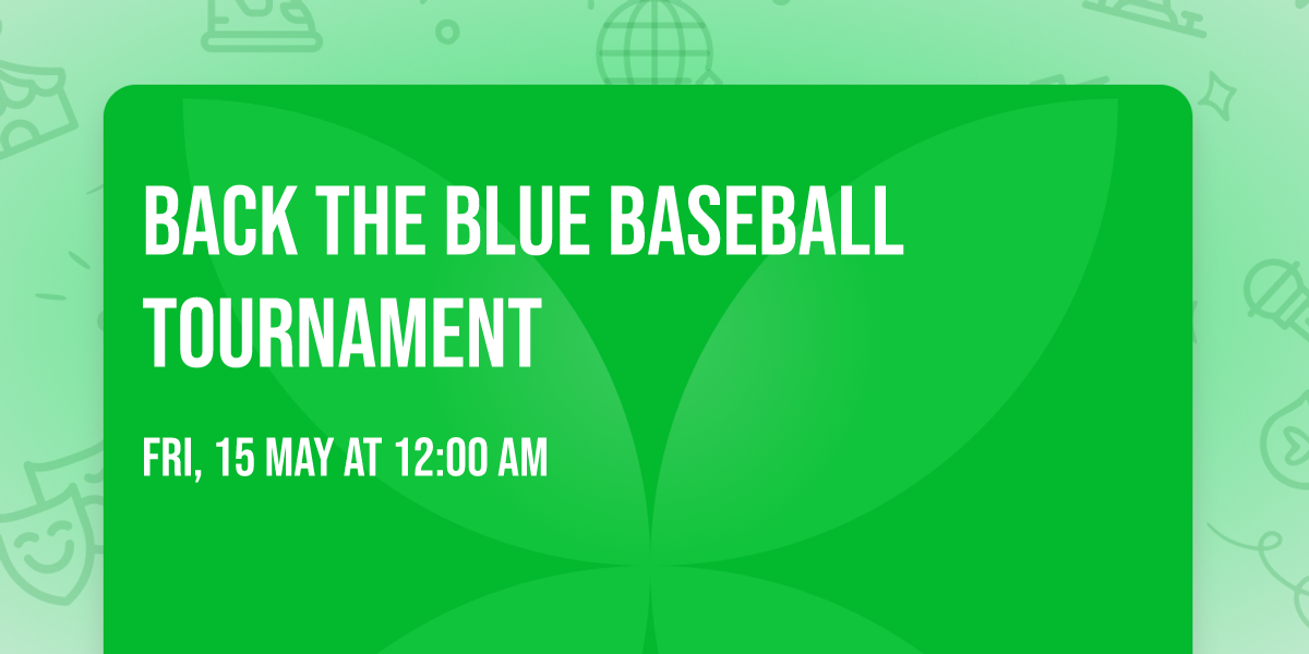 Back the Blue Baseball Tournament 