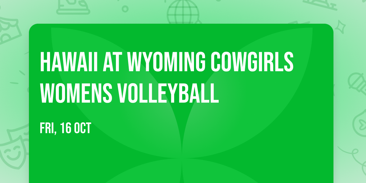 Hawaii at Wyoming Cowgirls Womens Volleyball