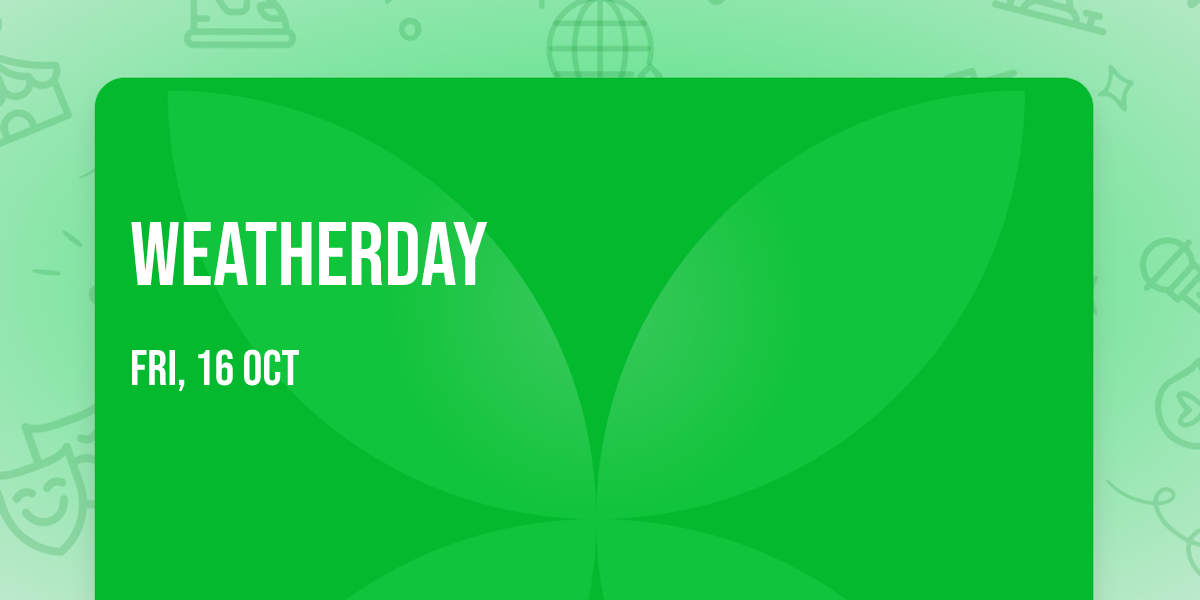 Weatherday