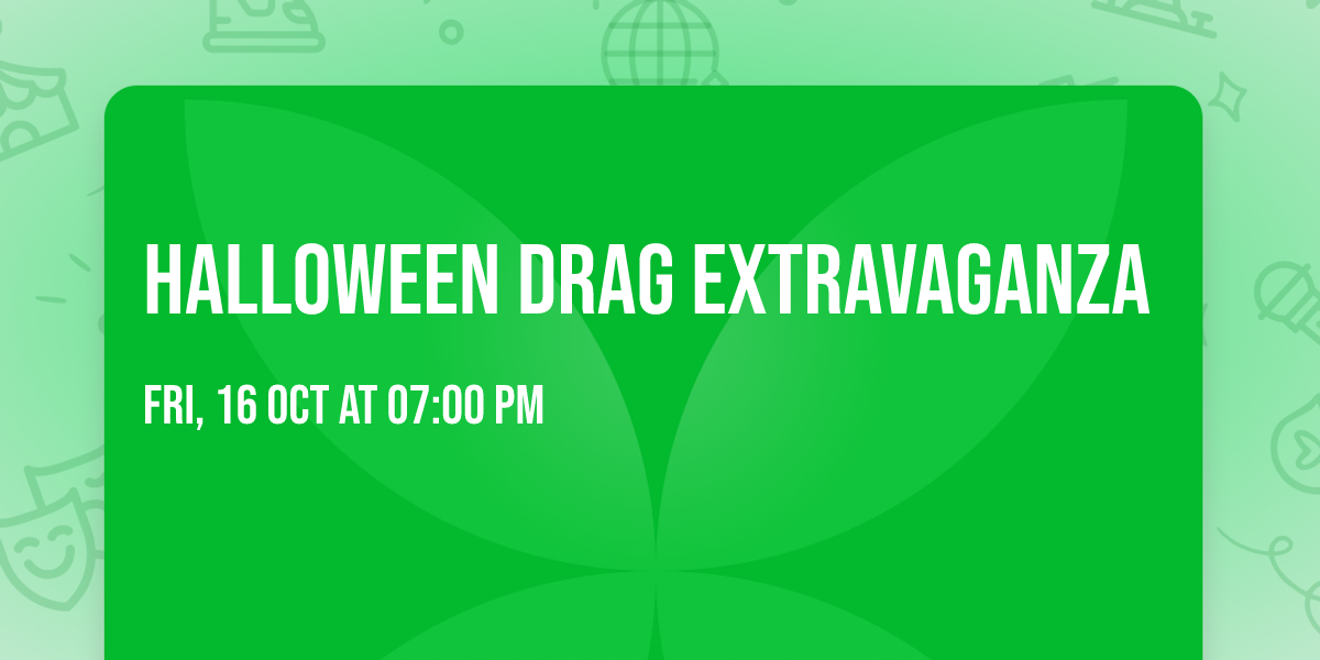 Halloween Drag Extravaganza