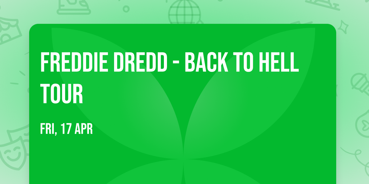Freddie Dredd - Back To Hell Tour