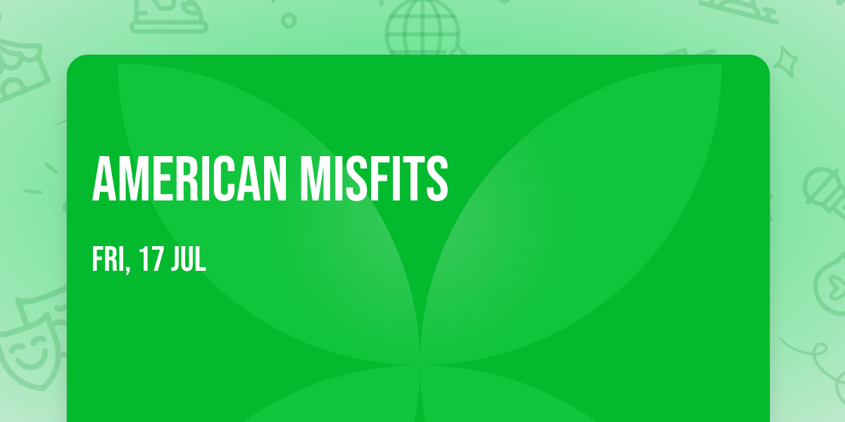 American MISFITS