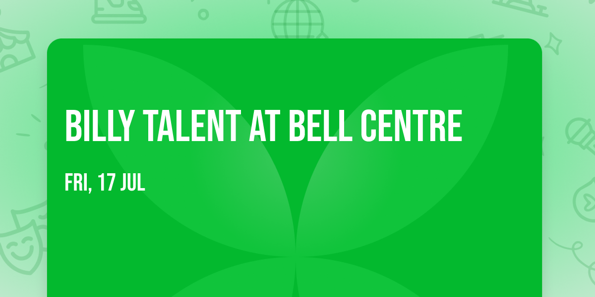 Billy Talent at Bell Centre