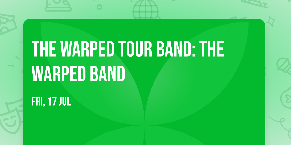 The Warped Tour Band: The Warped Band