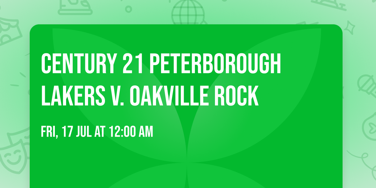 Century 21 Peterborough Lakers v. Oakville Rock