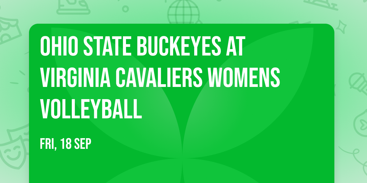 Ohio State Buckeyes at Virginia Cavaliers Womens Volleyball