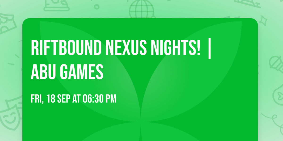 Riftbound Nexus Nights! | ABU Games