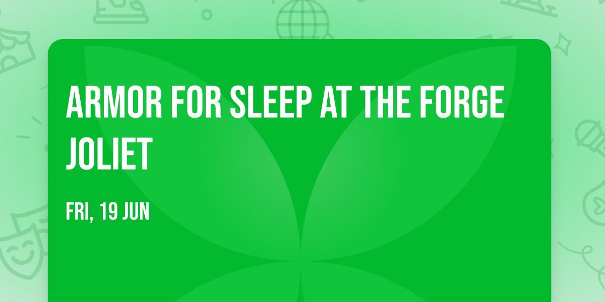 Armor For Sleep at The Forge Joliet