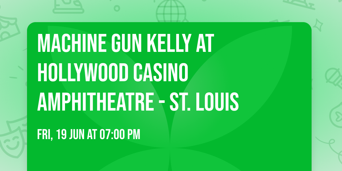 Machine Gun Kelly at Hollywood Casino Amphitheatre - St. Louis