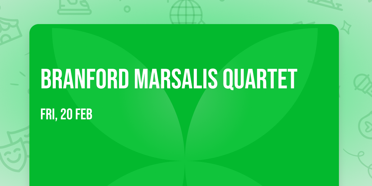 Branford Marsalis Quartet