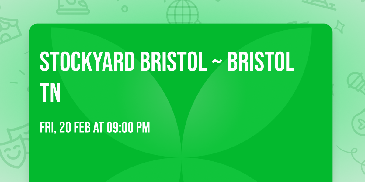Stockyard Bristol ~ Bristol TN 
