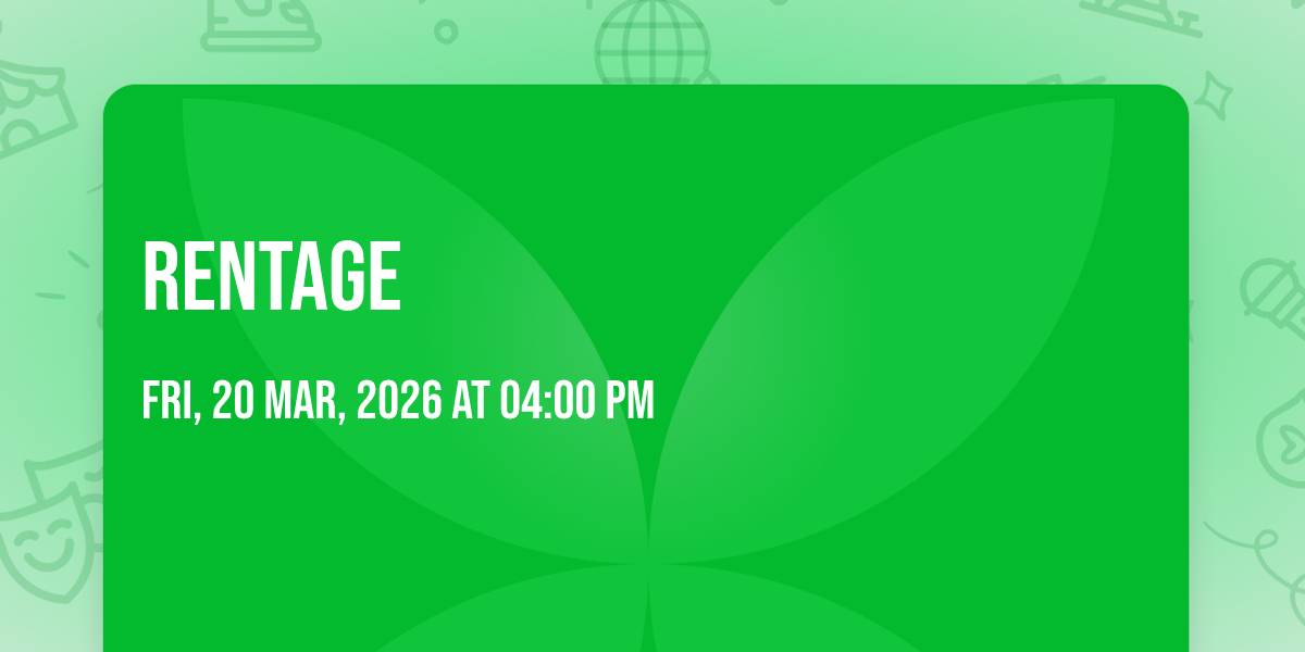 Rentage , 20 March | Event in Abuja | AllEvents