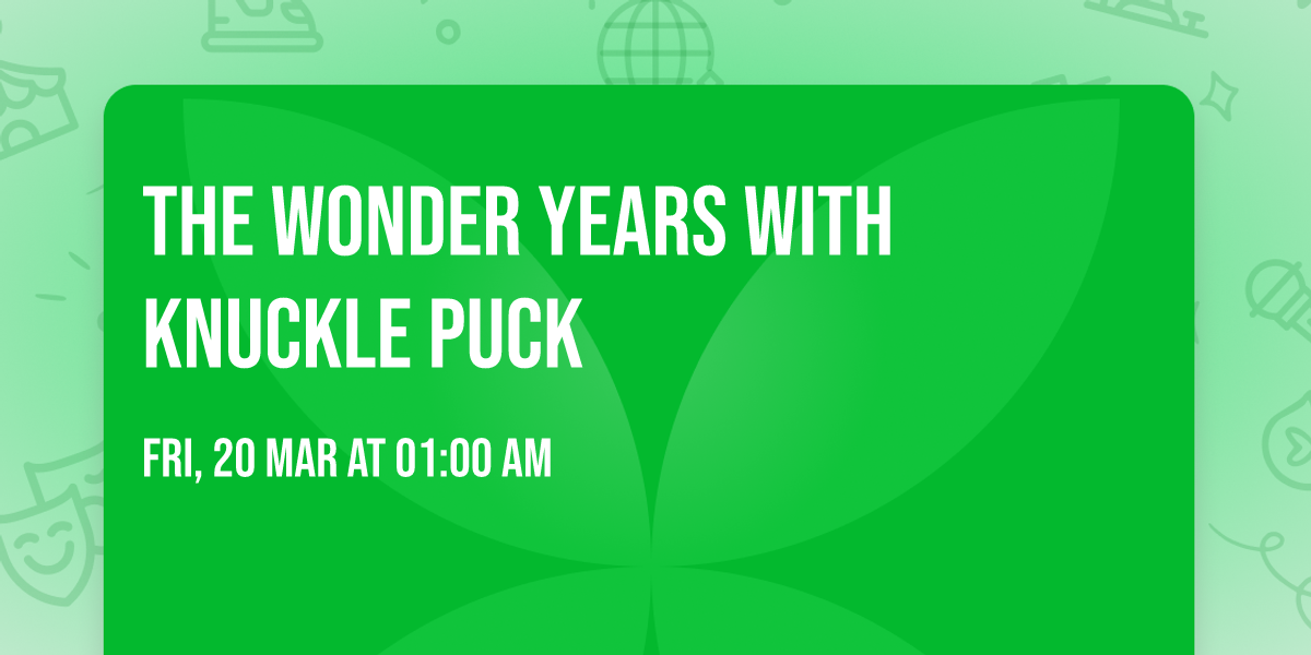 The Wonder Years with Knuckle Puck