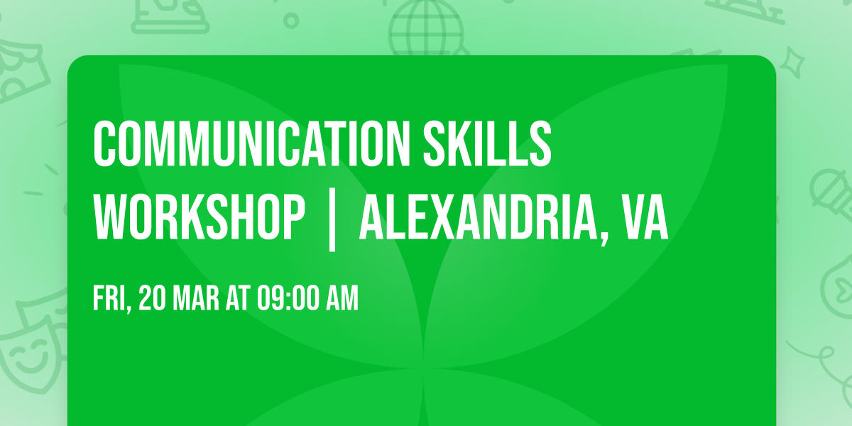 Communication Skills Workshop | Alexandria, VA