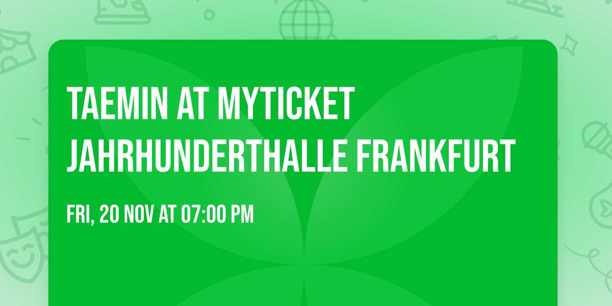 TAEMIN at myticket Jahrhunderthalle Frankfurt
