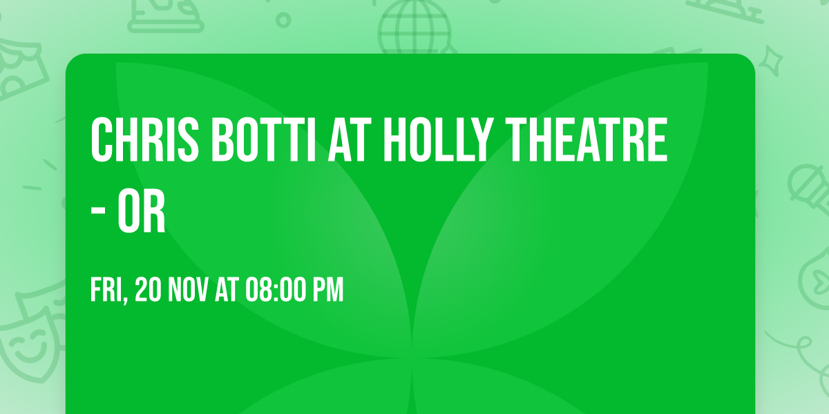 Chris Botti at Holly Theatre - OR
