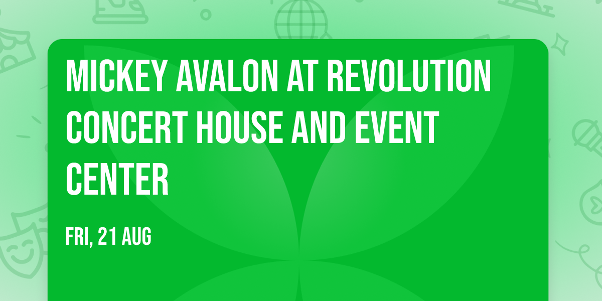 Mickey Avalon at Revolution Concert House and Event Center