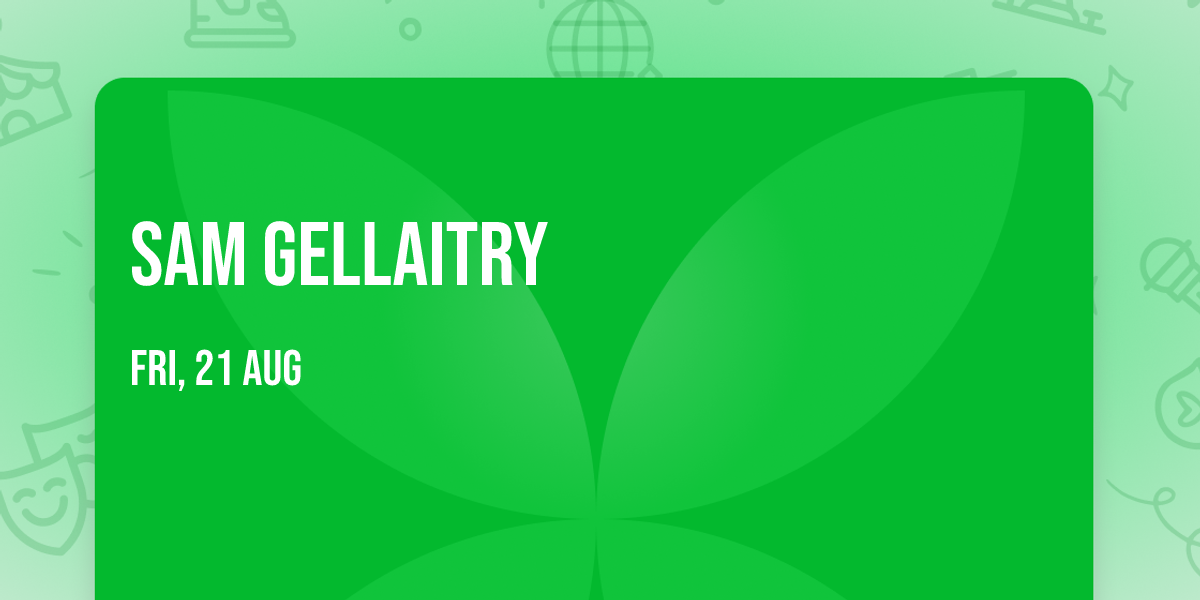 Sam Gellaitry