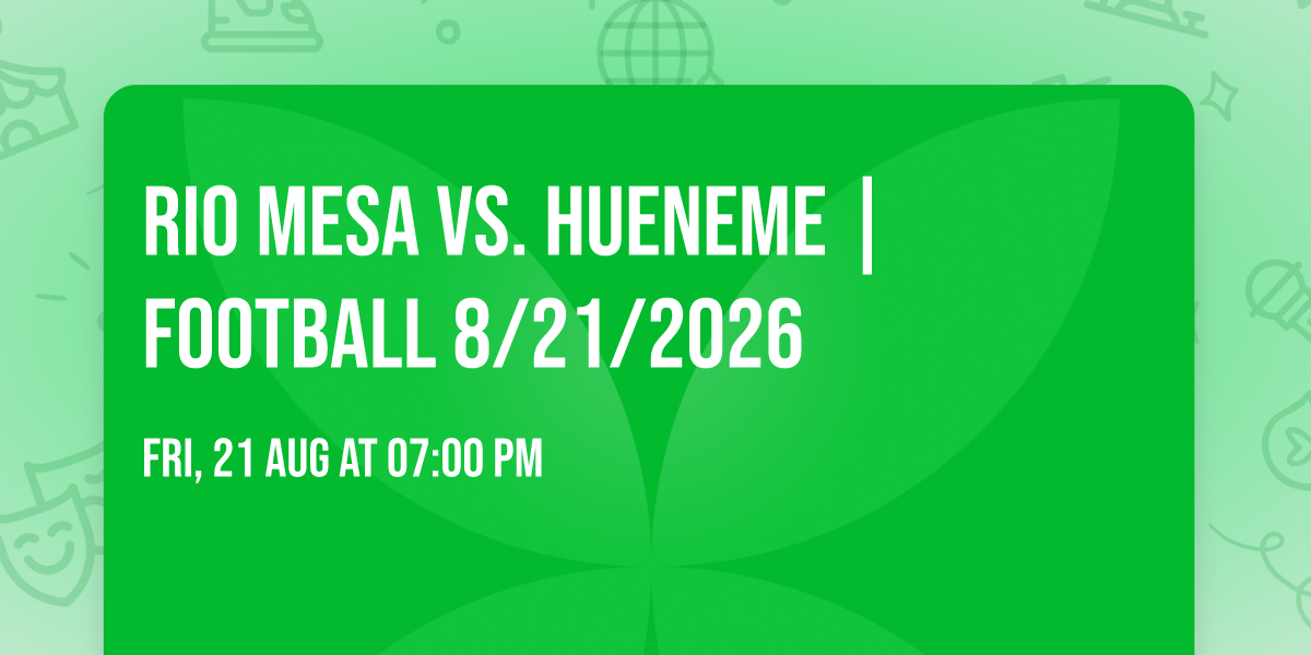 Rio Mesa vs. Hueneme |FOOTBALL 8\/21\/2026