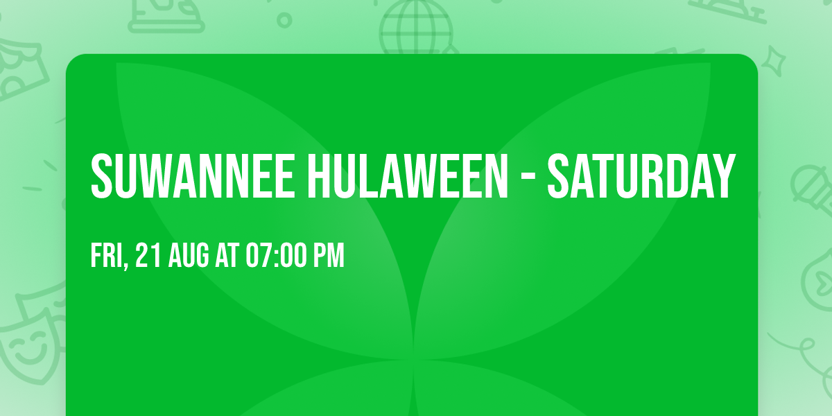 Suwannee Hulaween - Saturday