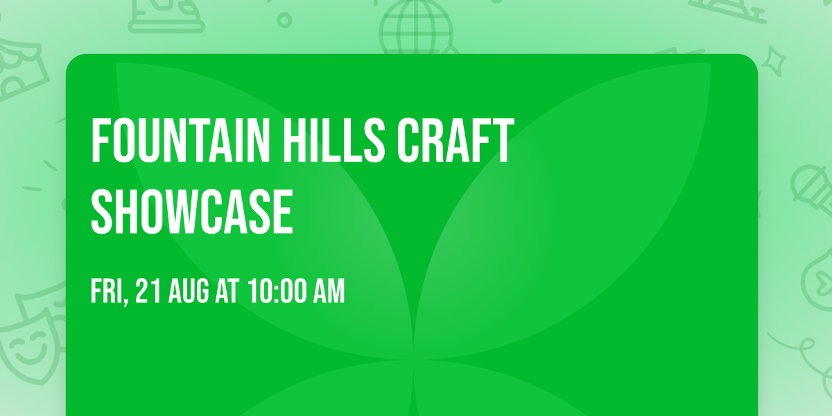 Fountain Hills Craft Showcase